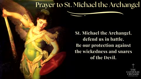 Prayer To St. Michael The Archangel 🙏😇🌹