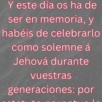 “Un día para recordar por siempre” exodo 12:14.#shortvideo #shorts #youtubeshorts #reels #ytshorts