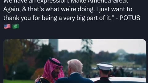 POTUS Gives Thanks to Crown Prince MBS (Read Description)