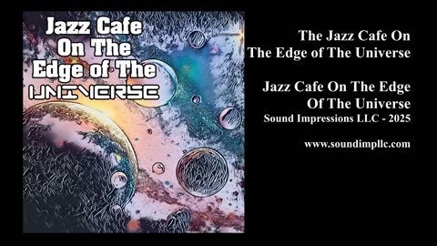 Jazz Cafe on The Edge of The Universe (2025)