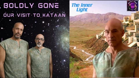 Boldly Gone - The Inner Light - An Unforgettable Episode!