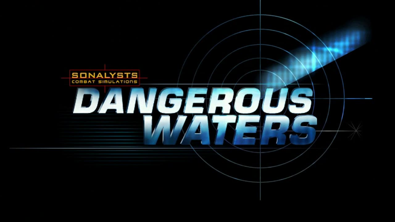 Dangerous Waters Trailer