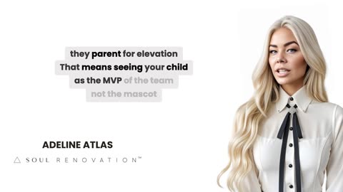 Your Child is Your Legacy. Raise Them Accordingly. (By Adeline Atlas)