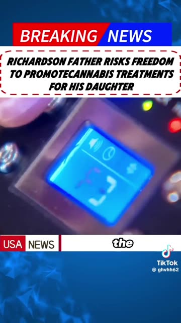 Richardson father risks freedom to promote Cannabis treatments for his daughter