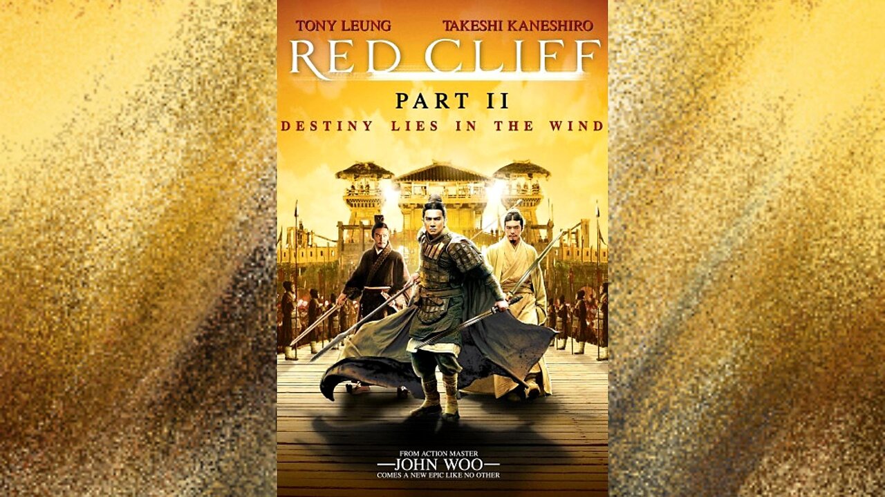 Red Cliff 2 (Film 2008 - MULTISUB)