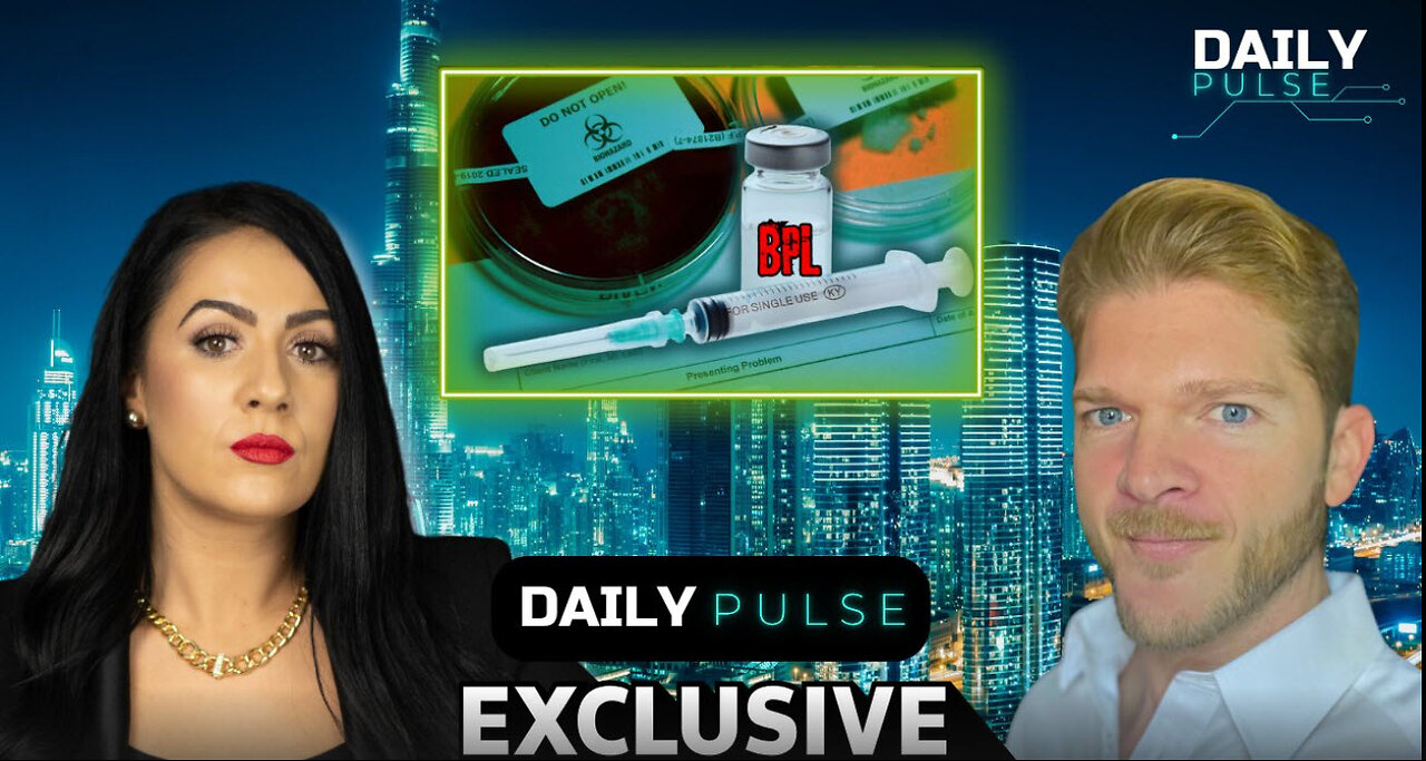 Enable Lab-Made Viruses, Lethal Vaccines: The BPL Scandal ft. Jon Fleetwood | Daily Pulse Ep 130