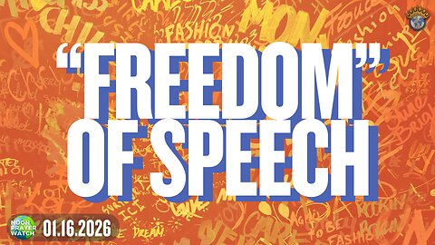 🔵 "Freedom" of Speech | Noon Prayer Watch | 01.16.2026