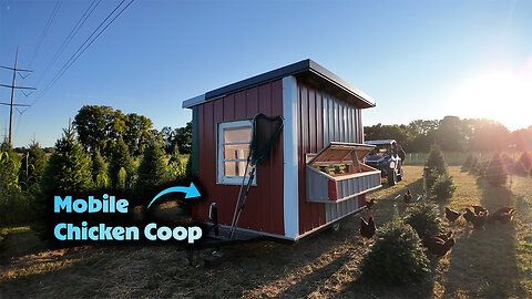 Mobile Chicken Coop Walkthrough (Custom Made)