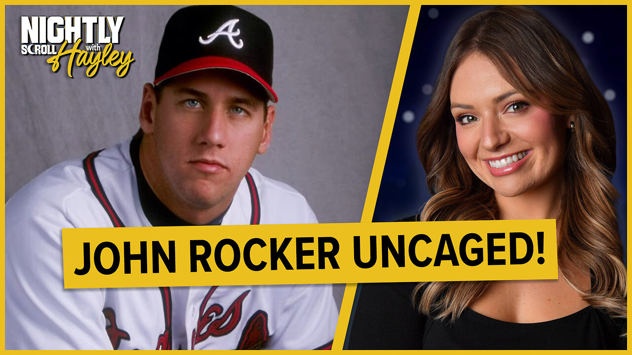 JOHN ROCKER UNCAGED! - Nightly Scroll w/ Hayley Caronia (Ep.153)