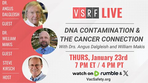 VSRF Live #161: DNA Contamination and the Cancer Connection