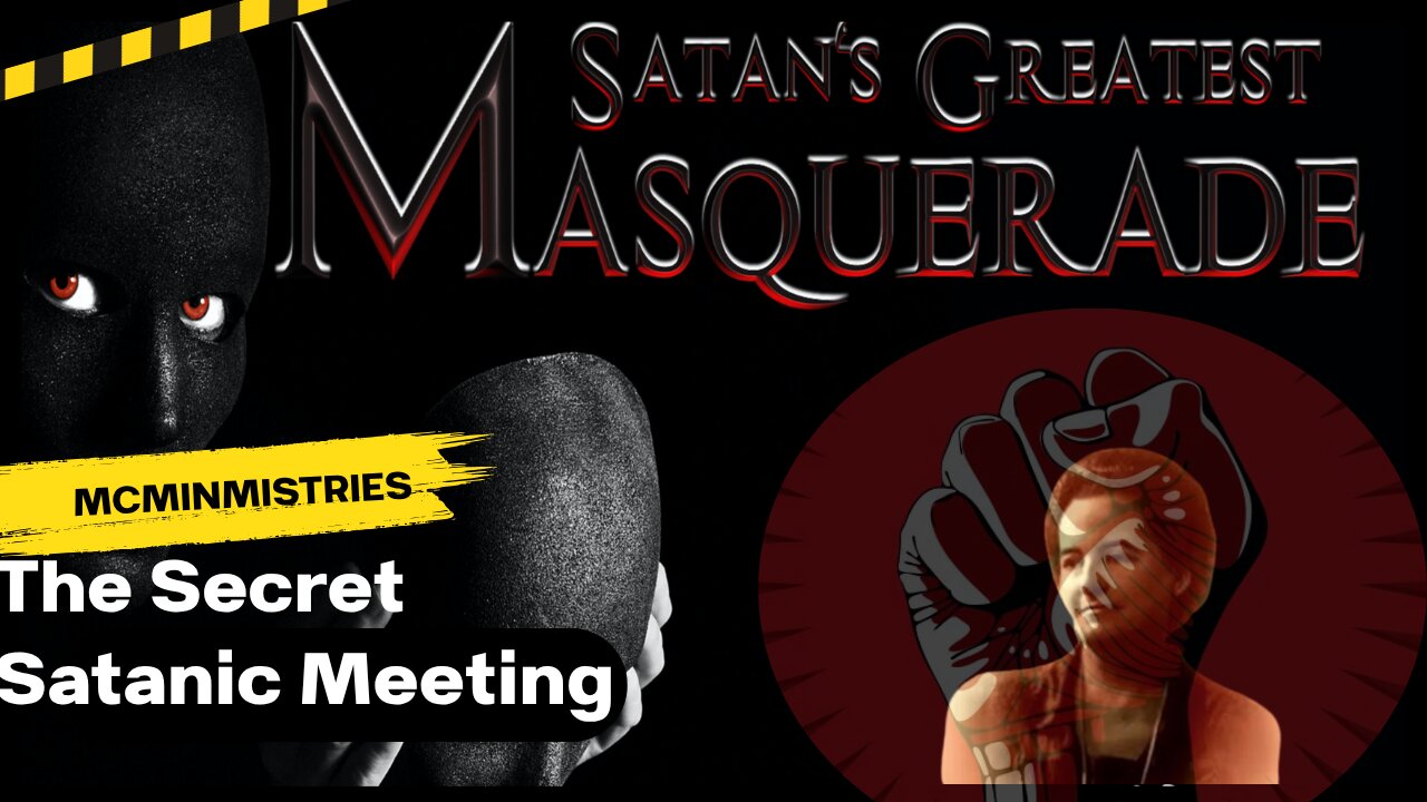 The Secret Satanic Meeting - Planning The Return of The False Christ