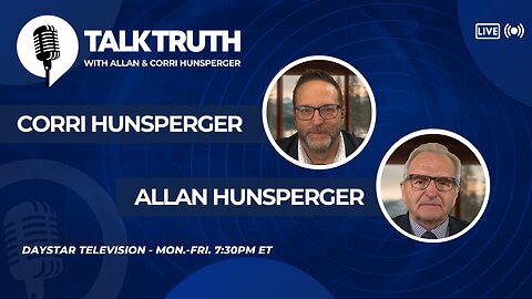 Talk Truth 11.26.25 - Corri & Allan Hunsperger
