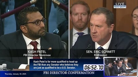 Eric Schmitt at Kash Patel FBI confirmation hearing * Jan. 30, 2025