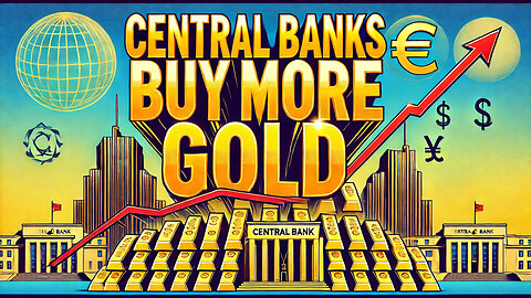 Central Banks Continue To Stockpile Gold As Prices Soar