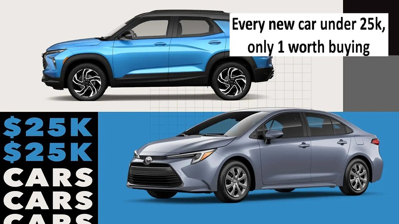 Every new car you can get under 25k, only 1 is worth buying
