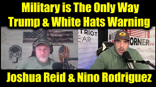 Joshua Reid & Nino Rodriguez 12.3.25 - Military Is The Only Way, Trump & White Hats Warning