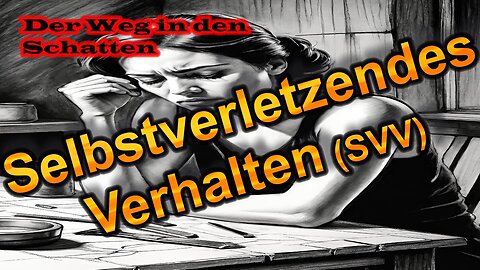 Der Weg in den Schatten: SVV - der vernichtende Heilungsversuch