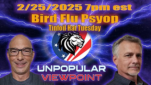 TinfoilHat Tuesday: Bird Flu Psyop