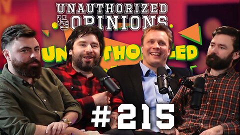 Lewis Brackpool, Greg Wycliffe, Joe MacKinnon | UnAuthorized Opinions 215