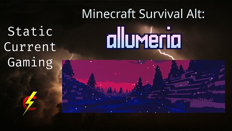 Minecraft Survival Game Alt #2: Allumeria Day 4