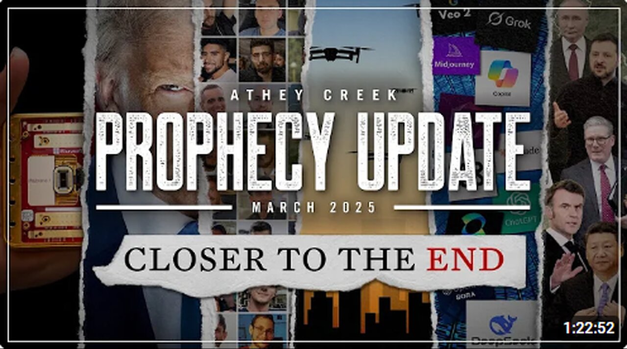 Prophecy Update _ March 2025 _ Closer to the End - Brett Meador