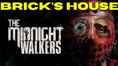 They Got It Bricked up! The Midnight Walkers!