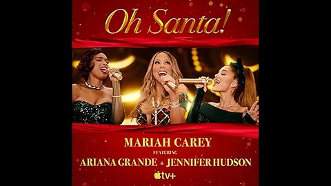 Mariah Carey - Oh Santa!