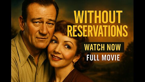 Without Reservations (1946) | Full Movie | Claudette Colbert & John Wayne | Romantic Comedy Classic