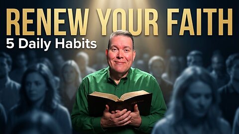 5 Daily Habits to Strengthen Your Faith This Year