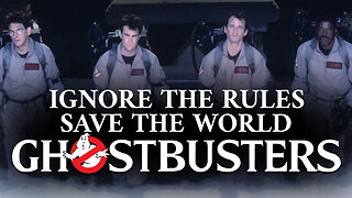 Ghostbusters : Ignore the Rules, Save the World
