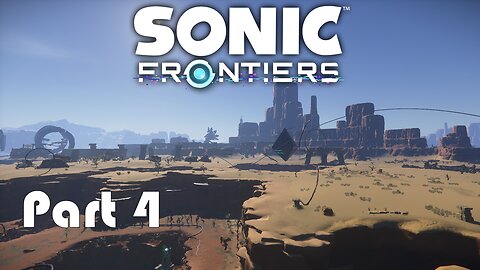 Lets Play Sonic Frontiers Part 4 (Long Boring Desert) Streamed on Twitch 2023/9/1