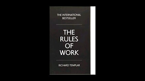 8 Rules to Win at Work 💼 | The Rules of Work by Richard Templar l 💡 Master