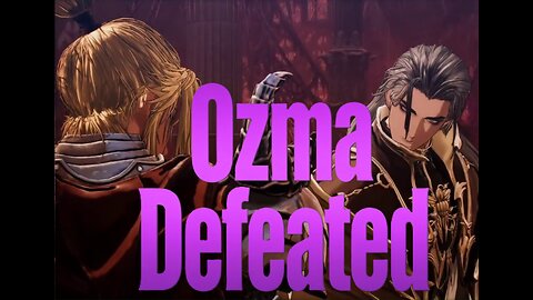 Ozma Defeated | Expert Mode 3-Phase Battle | First Berserker Khazan | All Cut-Scenes and end credits