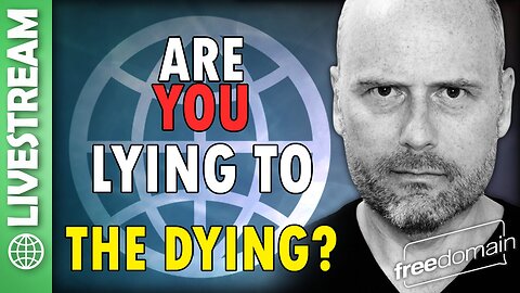 Are You Lying to the Dying?