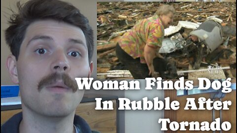 Woman Finds Dog In Rubble After Tornado