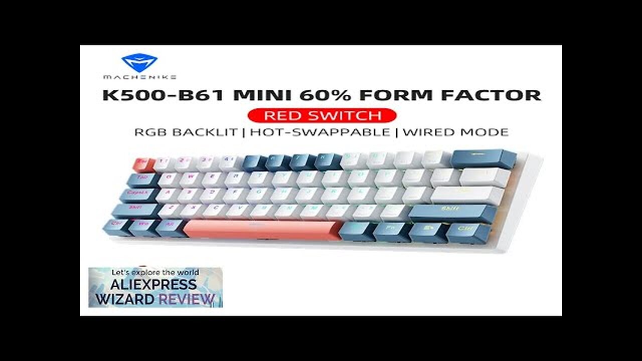 Machenike K500-B61 Mini Mechanical Keybaord 60% Form Factor 61Keys Gaming Keybaord Wired Review