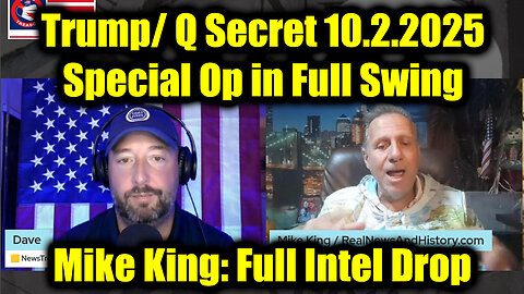 Full Intel Drop 10.2.25 - Trump/ Q Secret, Special Op in Full Swing!