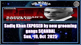 Sadiq Khan EXPOSED by new grooming gangs SCANDAL