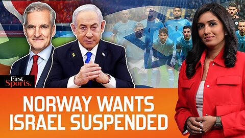 Norway Wants Israel's Football Rights Investigated, Is FIFA Biased? | First Sports With Rupha Ramani