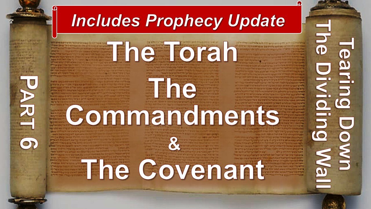 12/6/25 The Torah, The Commandments, The Covenant - Part 6