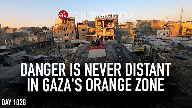 Danger is never distant in Gaza’s orange zone by Donya Ahmad Abu Sitta