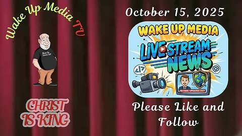 Wake Up Media TV Live News Stream