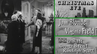 Christmas Eve (1947) 🎄 George Raft, George Brent, Randolph Scott Full Classic Holiday Movie