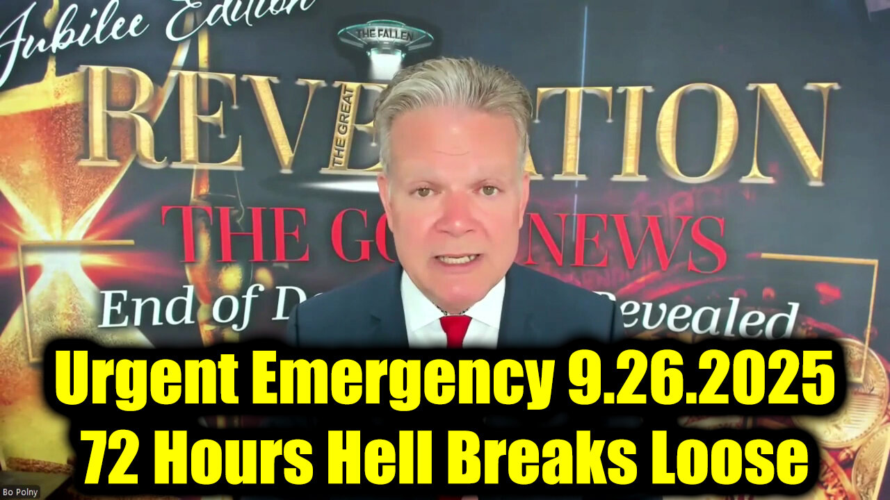 Bo. Urgent Emergency 9.26.25 - 72 Hours Hell Breaks Loose