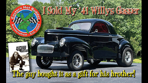 I Sold My 1941 Willys (& The guy bought it to surprise his brother!)