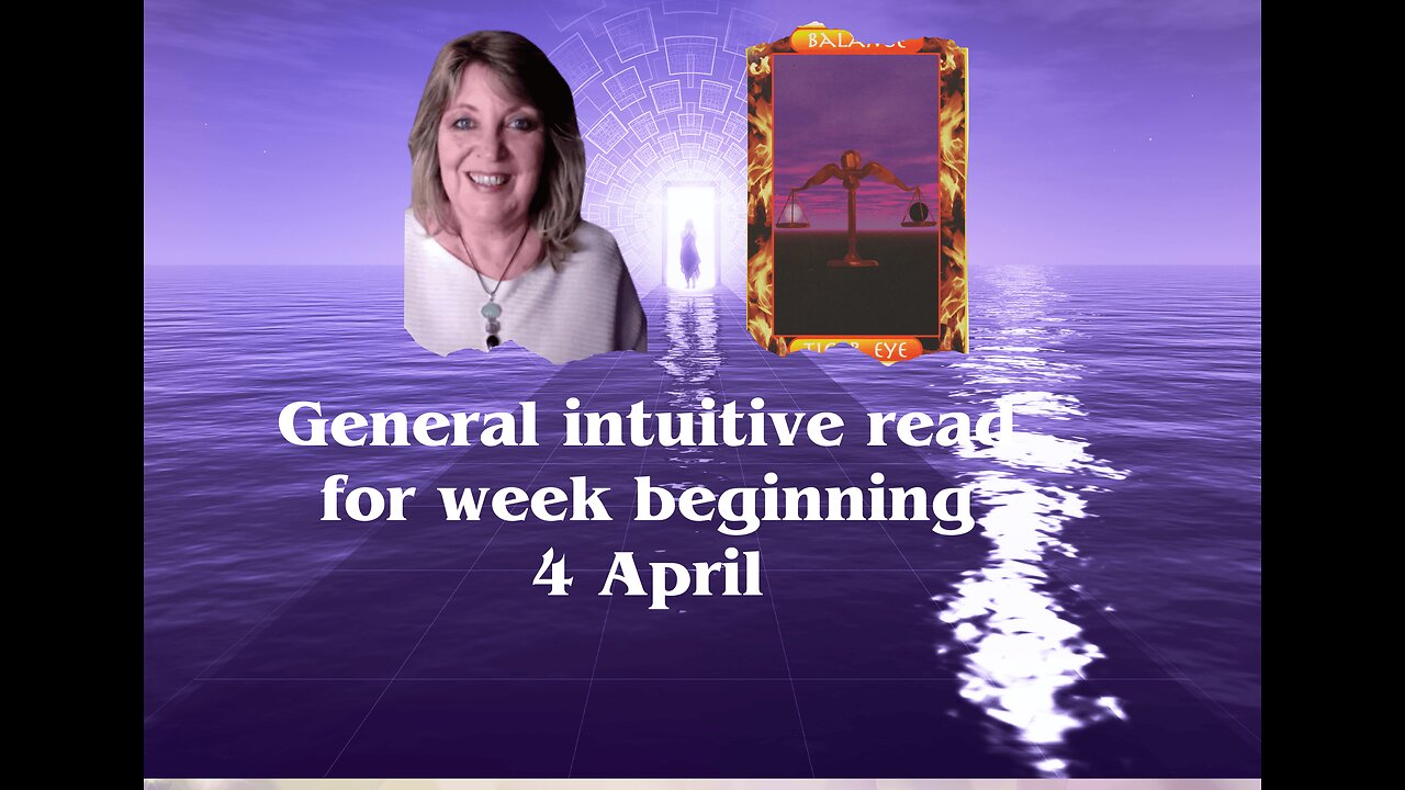 Intuitive general read for week beginning 4 April🔮❤️🧚🏼 Tarot Reading✨Psychic💫🧝♀️