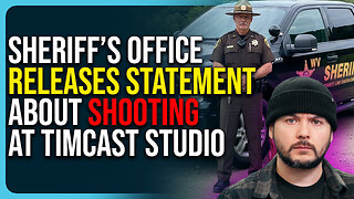 Sheriff’s Office Releases Statement About Shooting At Timcast Studio, Andy Ngo Reports