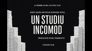 Un Studiu Incomod