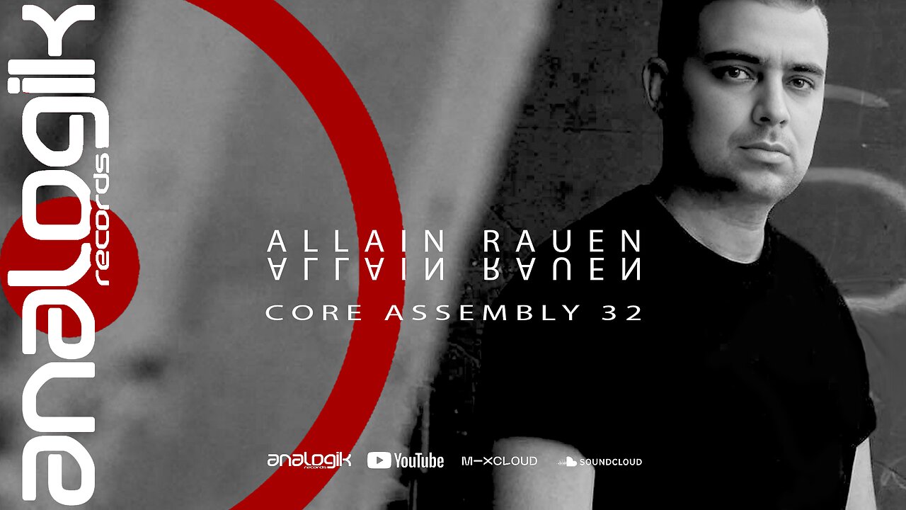 ALLAIN RAUEN - CORE ASSEMBLY 32