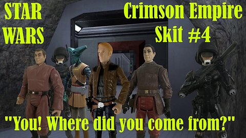 Star Wars - Crimson Empire Skit #4